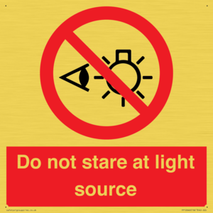 Do not stare at light source